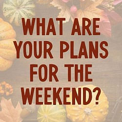 Things to do on the weekend